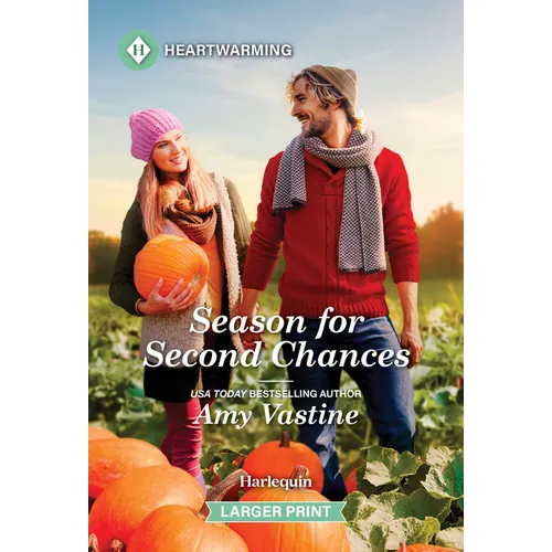 Season for Second Chances: A Clean and Uplifting Romance - Mass Market Paperbound