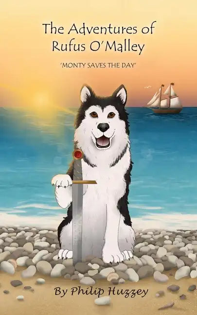 The Adventures of Rufus O'Malley - Monty Saves The Day - Paperback
