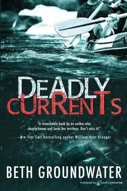 Deadly Currents - Paperback