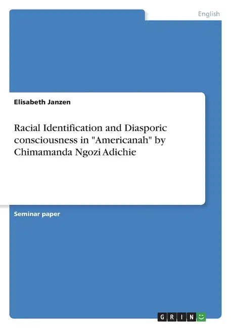 Racial Identification and Diasporic consciousness in 