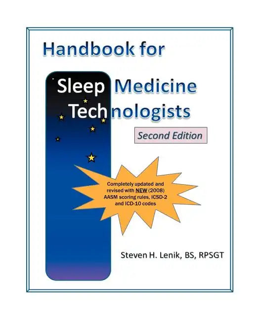 Handbook for Sleep Medicine Technologists: Second Edition - Paperback