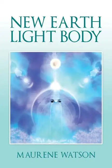 New Earth Light Body - Paperback