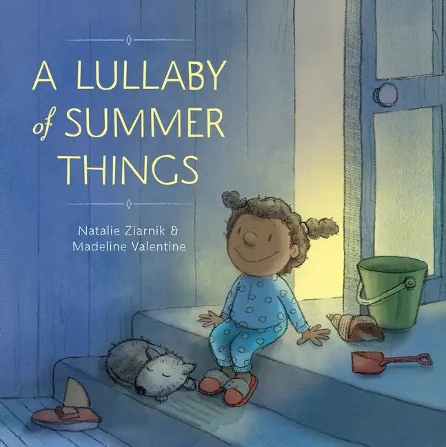 A Lullaby of Summer Things - Hardcover