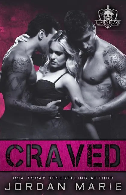 Craved: Devil's Blaze MC Novella 1.5 - Paperback
