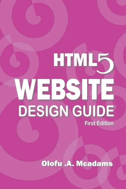 HTML5 Website Design Guide - Paperback