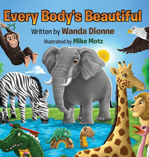 Every Body's Beautiful - Hardcover