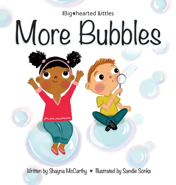 More Bubbles - Hardcover