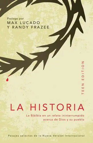 La Historia: La Biblia en un Relato Ininterrumpido Acerca de Dios y su Pueblo = The Story - Paperback