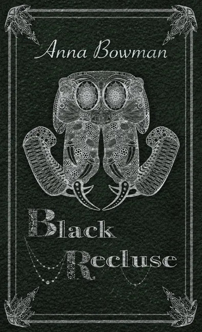 Black Recluse - Hardcover