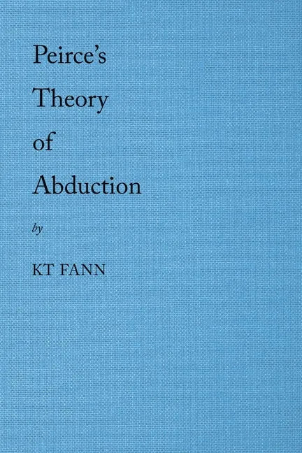Peirce's Theory of Abduction - Paperback