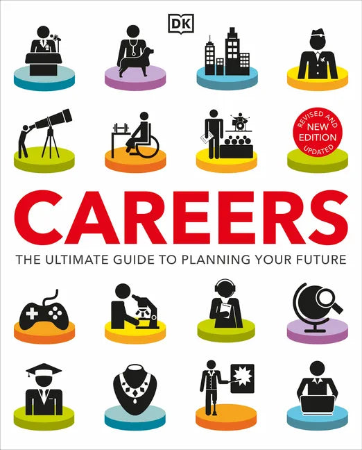 Careers: The Ultimate Guide to Planning Your Future - Paperback