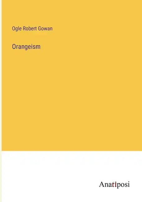 Orangeism - Paperback