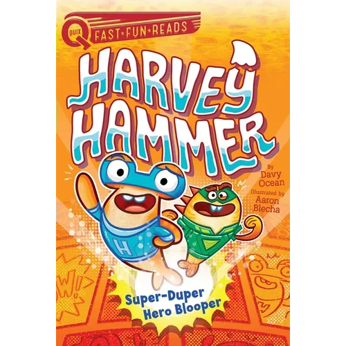 Super-Duper Hero Blooper: A Quix Book - Paperback