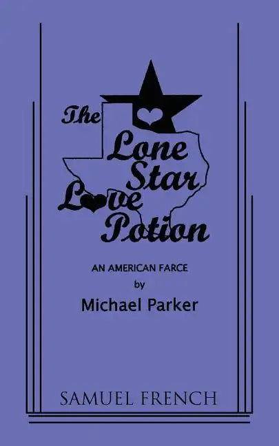 The Lone Star Love Potion - Paperback
