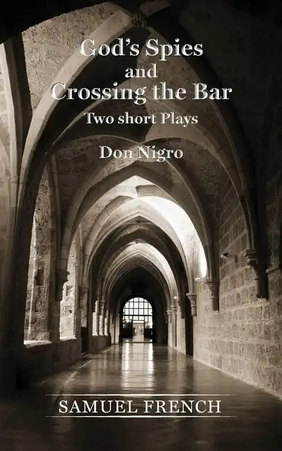 God's Spies and Crossing the Bar - Paperback