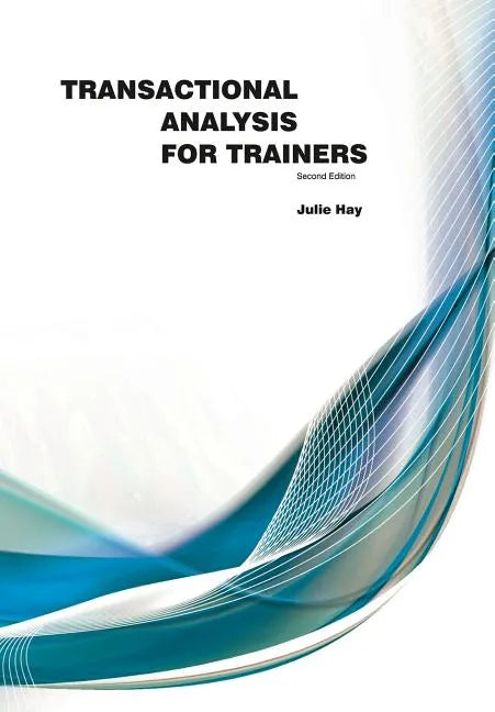 Transactional Analysis for Trainers - Paperback