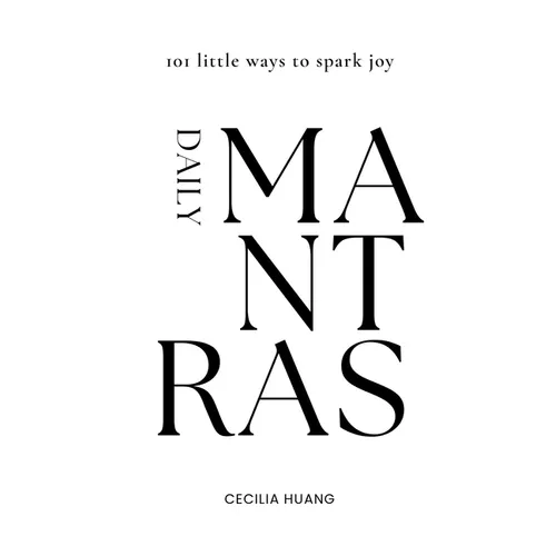 Daily Mantras: 101 little ways to spark joy - Paperback