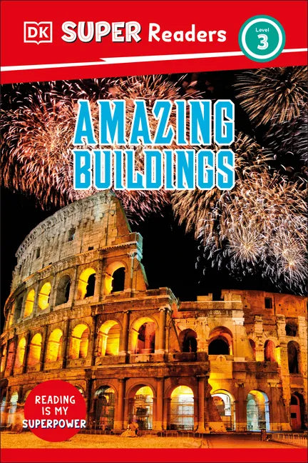 DK Super Readers Level 3 Amazing Buildings - Hardcover