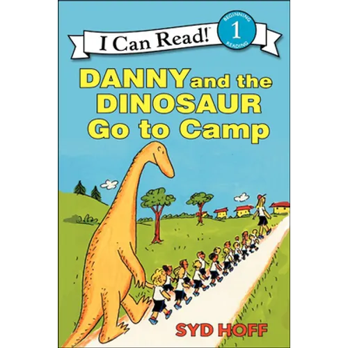 Danny and the Dinosaur Go to Camp - Hardcover