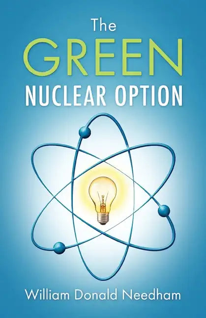 The Green Nuclear Option - Paperback