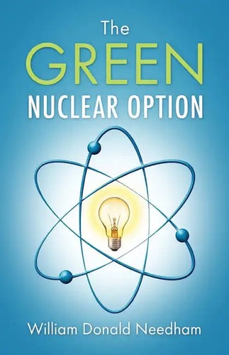 The Green Nuclear Option - Paperback