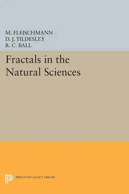 Fractals in the Natural Sciences - Paperback