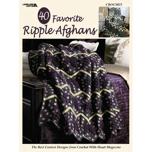 40 Favorite Ripple Afghans (Leisure Arts #3338) - Paperback