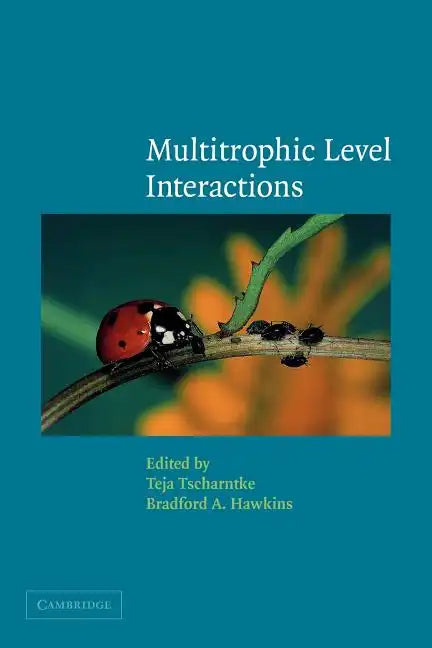 Multitrophic Level Interactions - Paperback