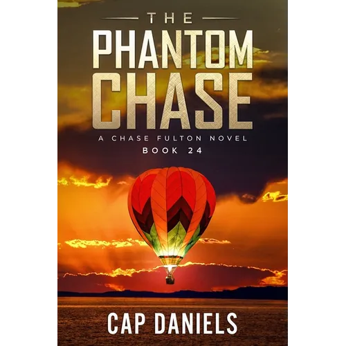 The Phantom Chase: A Chase Fulton Novel - Paperback