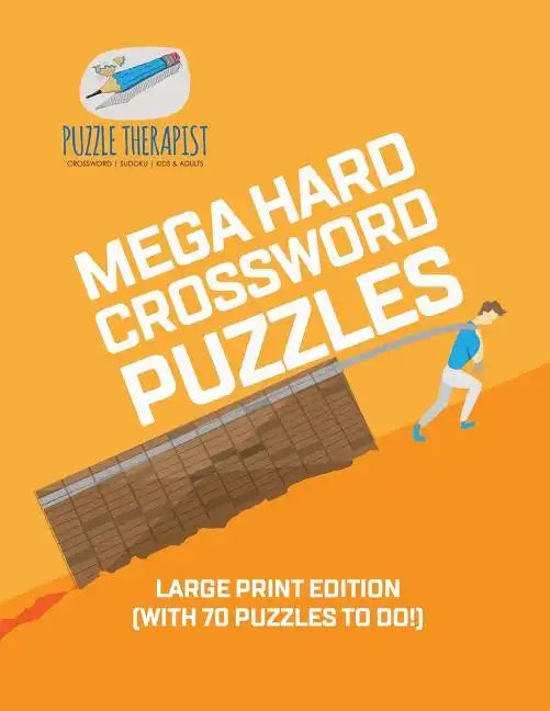 Mega Hard Crossword Puzzles Large Print Edition (with 70 puzzles to do!) - Paperback