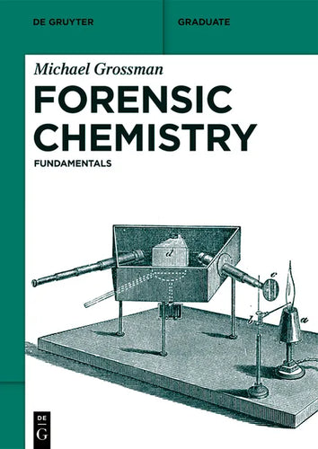 Forensic Chemistry: Fundamentals - Paperback