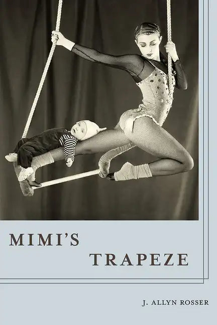 Mimi's Trapeze - Paperback