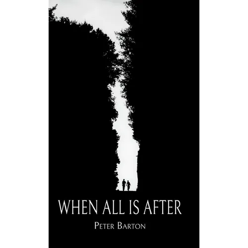 When All Is After - Hardcover
