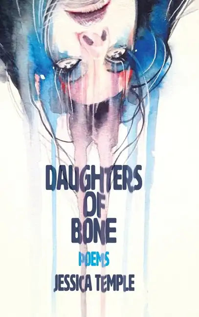 Daughters of Bone - Hardcover
