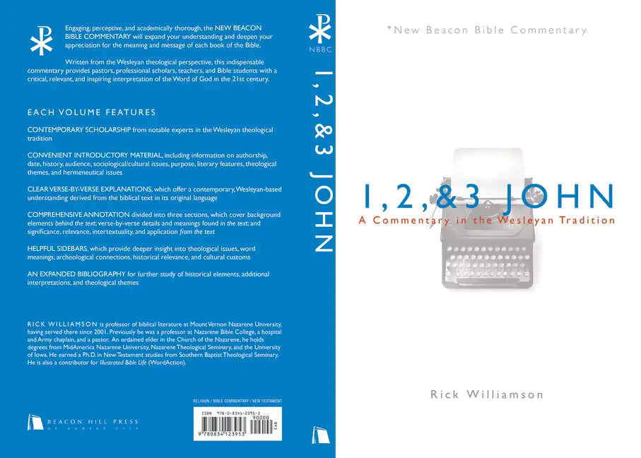 1, 2, & 3 John: A Commentary in the Wesleyan Tradition - Paperback