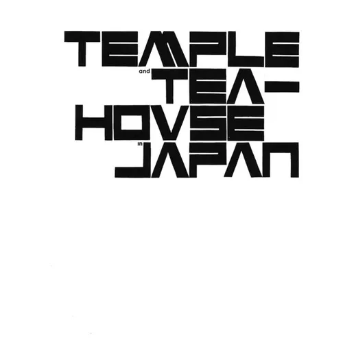 Temple and Teahouse in Japan - Paperback