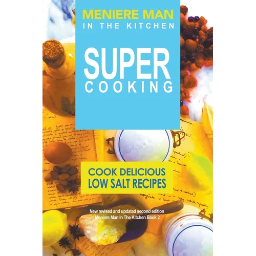 Meniere Man In The Kitchen. Super Cooking - Paperback