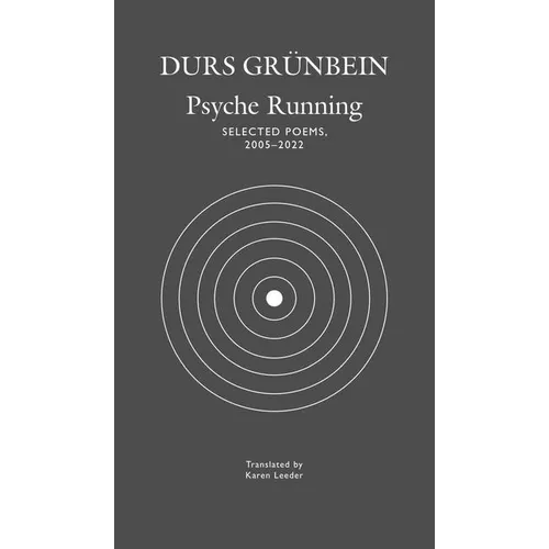 Psyche Running: Selected Poems, 2005-2022 - Hardcover