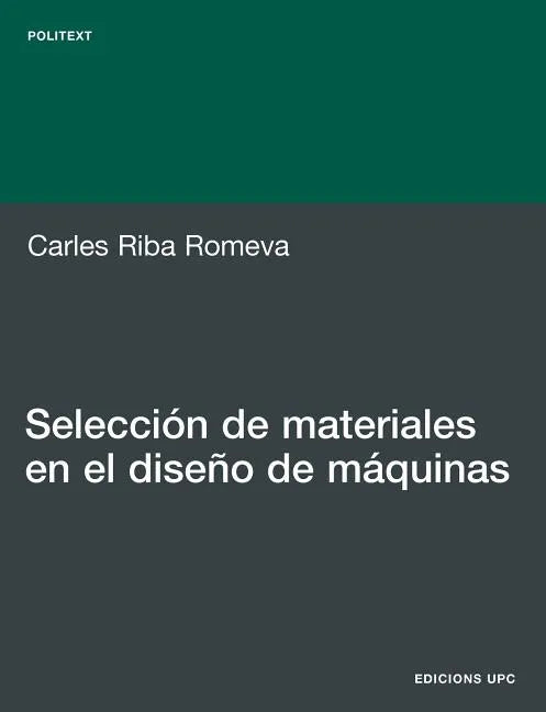 Seleccin de Materiales En El Diseo de Mquinas - Paperback