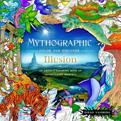 Mythographic Color and Discover: Illusion: An Artist's Coloring Book of Mesmerizing Marvels - Paperback