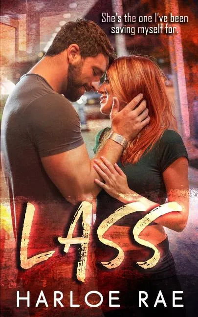 Lass: A Friends to Lovers Standalone Romance - Paperback