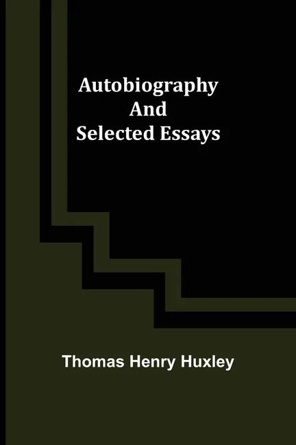 Autobiography and Selected Essays - Paperback