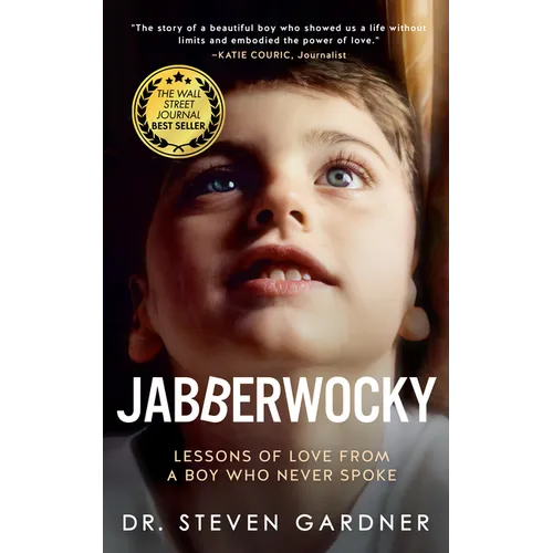 Jabberwocky: Lessons of Love from a Boy Who Never Spoke - Paperback