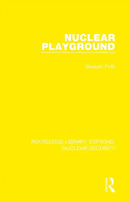 Nuclear Playground - Paperback