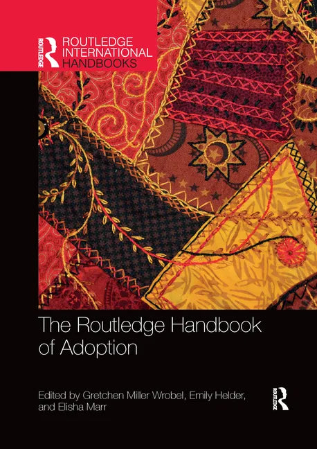 The Routledge Handbook of Adoption - Paperback