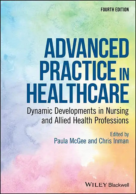 Advanced Practice in Healthcare - Paperback