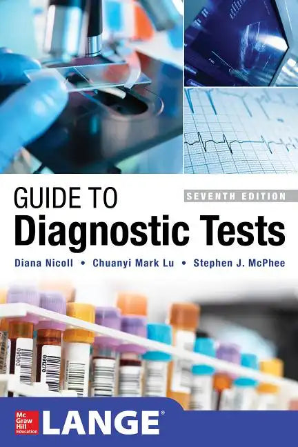 Guide to Diagnostic Tests, Seventh Edition - Paperback