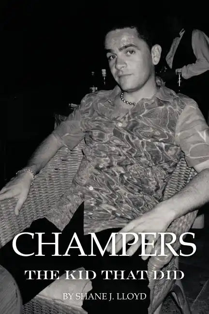 Champers: The Kid That Did - Paperback