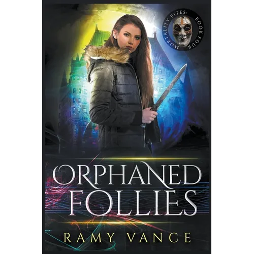 Orphaned Follies - Paperback