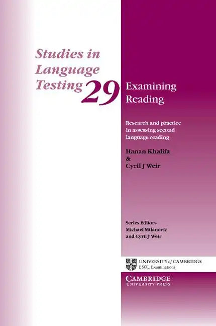 Examining Reading: Research and Practice in Assessing Second Language Reading - Paperback